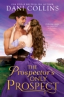 Image for The prospector&#39;s only prospect