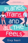 Image for Planes, trains and all the feels