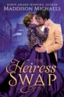 Image for The heiress swap