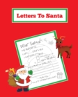 Image for Letters To Santa : Blank Letter Templates To Write To Santa Claus For The Holiday, Writing Christmas Gift Wish List For Kids &amp; Children, Journal, Notebook, Book
