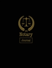 Image for Notary Journal : Notary Public, Log Book, Keep Records Of Notarial Acts Detailed Information, Paperwork Record Book, Required Entries Logbook
