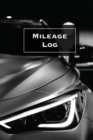 Image for Mileage Log : Keep Track &amp; Record, Business Or Personal Tracker, Vehicle Miles Notebook, Car, Truck, Book, Journal