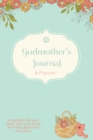 Image for Godmother Journal : Special Godmother&#39;s Gift, Blank Lined Journal Pages, Daily Planner, Diary, Writing Notebook