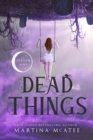 Image for Dead Things : Season One