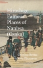 Image for Hiroshige  Famous Places of Naniwa (Osaka) : Hardcover