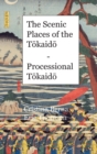Image for The Scenic Places of the Tokaido - Processional Tokaido