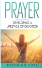 Image for P.R.A.Y.E.R.: Developing a Lifestyle of Devotion