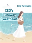 Image for CEO&#39;s Runaway Sweetheart