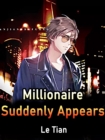 Image for Millionaire Suddenly Appears