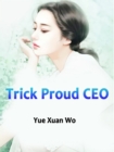 Image for Trick Proud CEO