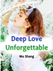 Image for Deep Love Unforgettable