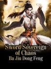 Image for Sword Sovereign of Chaos