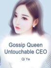 Image for Gossip Queen: Untouchable CEO