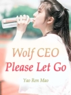 Image for Wolf CEO, Please Let Go