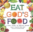 Image for Eat God&#39;s Food