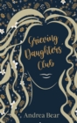 Image for Grieving Daughters&#39; Club