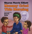 Image for Mommy Cried This Morning
