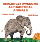 Image for Amazingly Awesome Alphabetical Animals