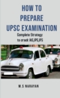 Image for How to Prepare Upsc Examination