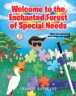 Image for Welcome to the Enchanted Forest of Special Needs