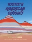 Image for Tootie&#39;s American Odyssey