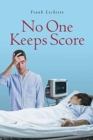 Image for No One Keeps Score