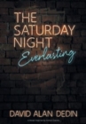 Image for The Saturday Night Everlasting