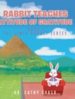 Image for Rabbit Teaches Attitude of Gratitude