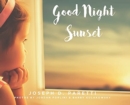 Image for Good Night Sunset