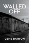 Image for Walled Off
