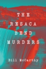Image for Resaca Bend Murders