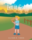 Image for Let it Go!