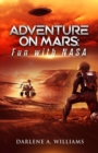 Image for Adventure on Mars : Fun with NASA