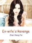Image for Ex-wife&#39;s Revenge