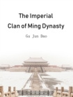 Image for Imperial Clan of Ming Dynasty