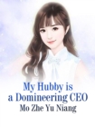 Image for My Hubby is a Domineering CEO