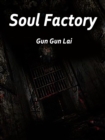 Image for Soul Factory