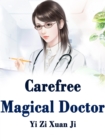 Image for Carefree Magical Doctor