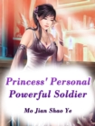 Image for Princess&#39; Personal Powerful Soldier