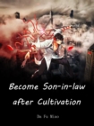 Image for Become Son-in-law after Cultivation