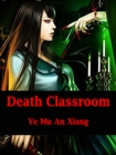 Image for Death Classroom