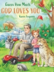 Image for Guess How Much God Loves You