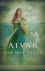 Image for Aivan : The One Truth
