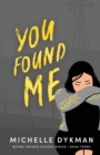 Image for You Found Me