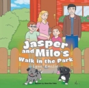 Image for Jasper and Milo&#39;s Walk in the Park