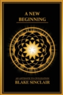 Image for A New Beginning : An Antidote to Civilization