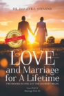 Image for Love and Marriage for a Lifetime