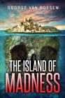 Image for The Island of Madness