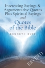 Image for Interesting Sayings &amp; Argumentative Quotes Plus Spiritual Sayings and Quotes of the BIBLE