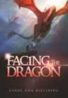 Image for Facing The Dragon